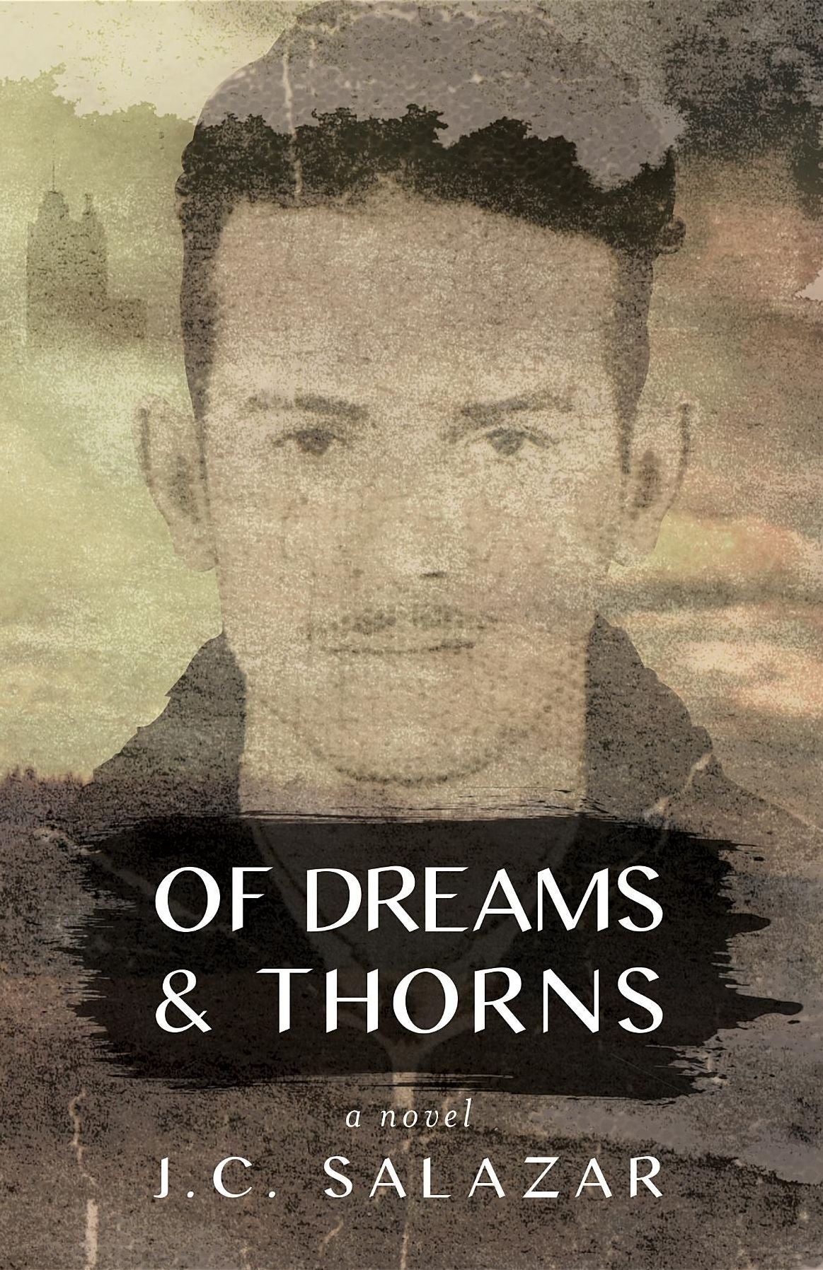 OF DREAMS & THORNS: a novel