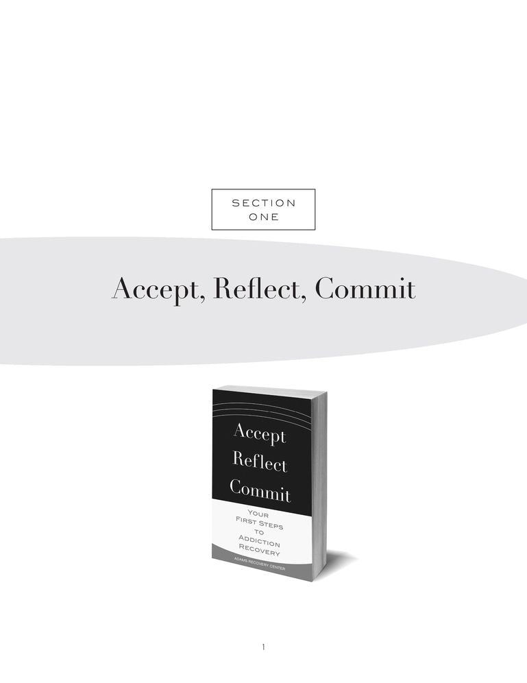 The Adams Recovery Center Workbook: A Comprehensive Guide to the Process of Healing Addiction