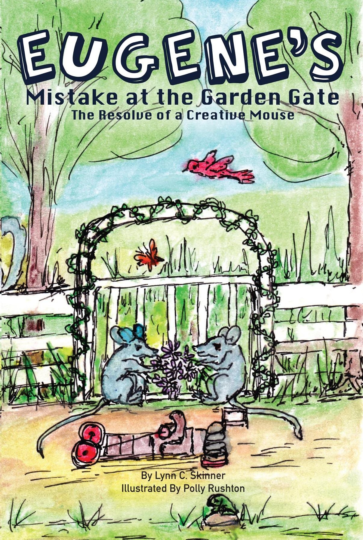 Eugene's Mistake at the Garden Gate: The Resolve of a Creative Mouse