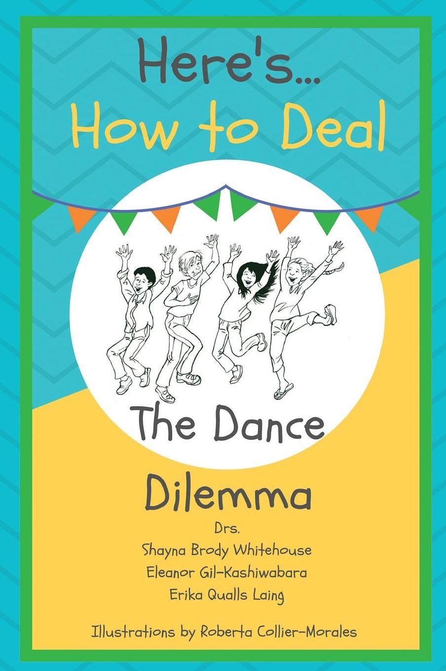 Here's How To Deal: The Dance Dilemma