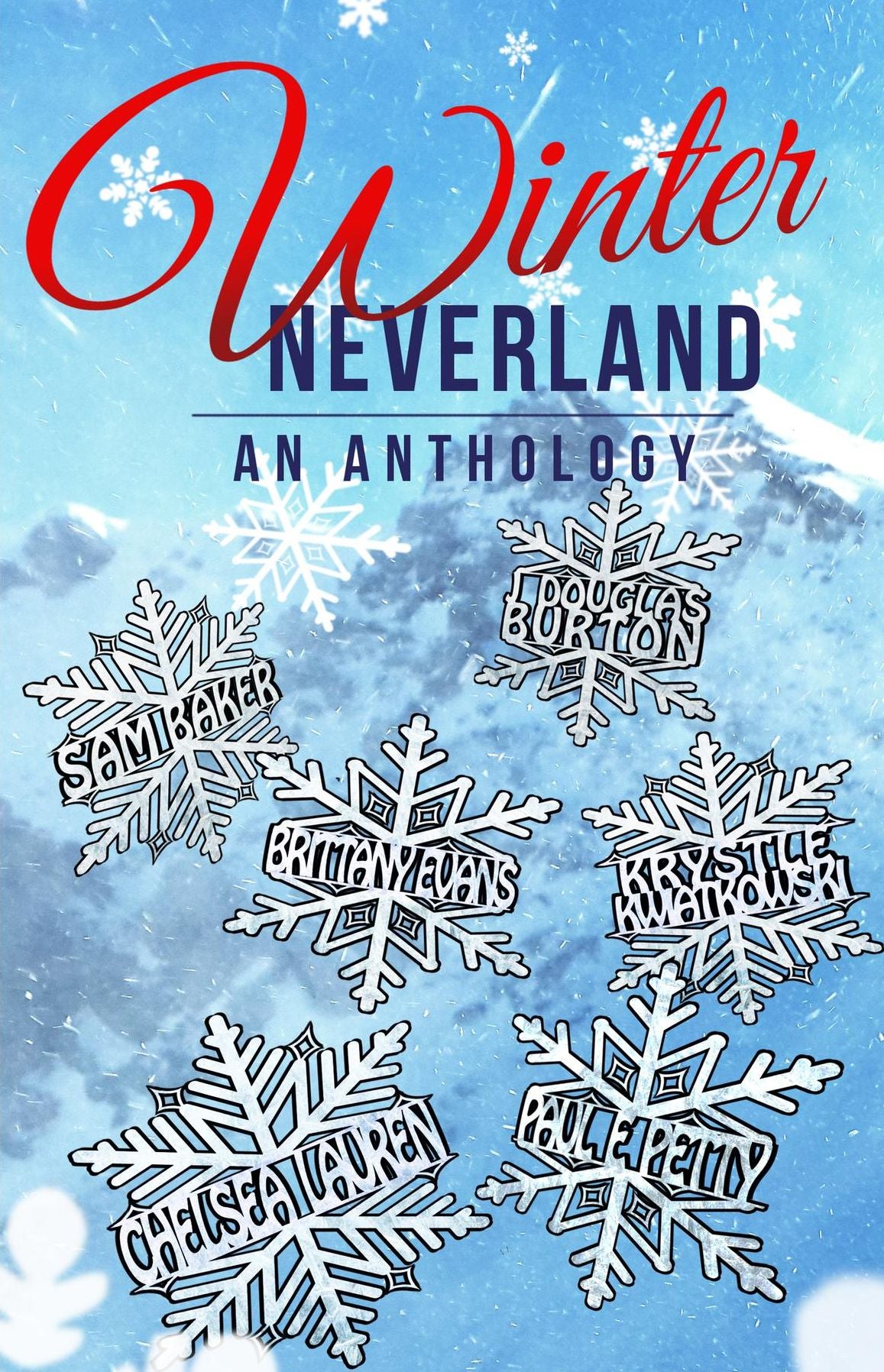 Winter Neverland: An Anthology