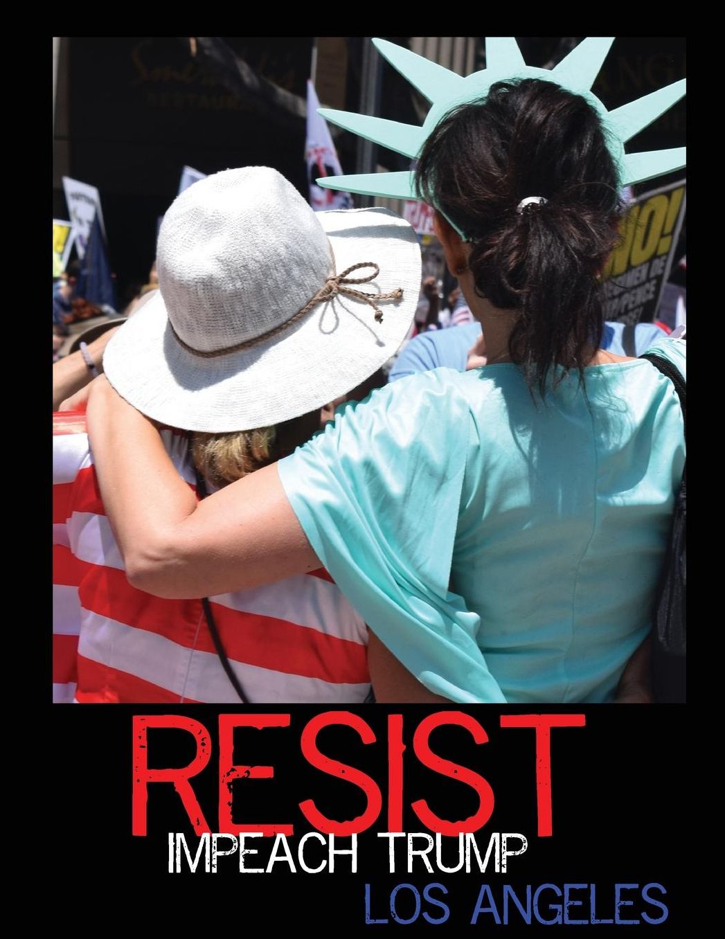 RESIST: LOS ANGELES: Impeach Trump