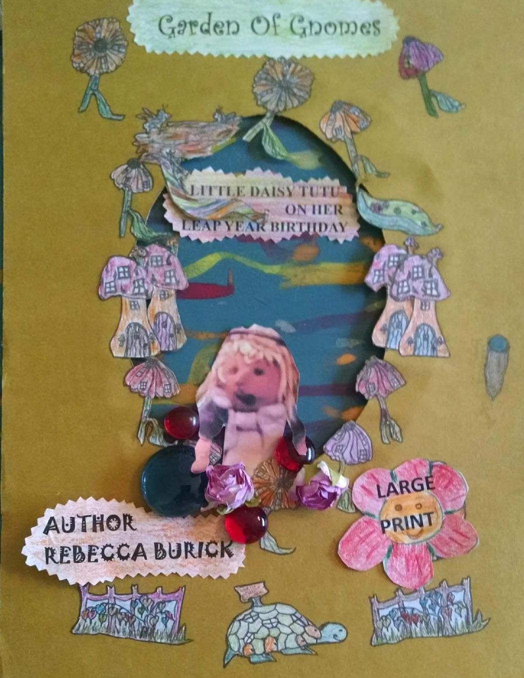 Little Daisy Tutu On Her Leap Year Birthday: Garden Of Gnomes