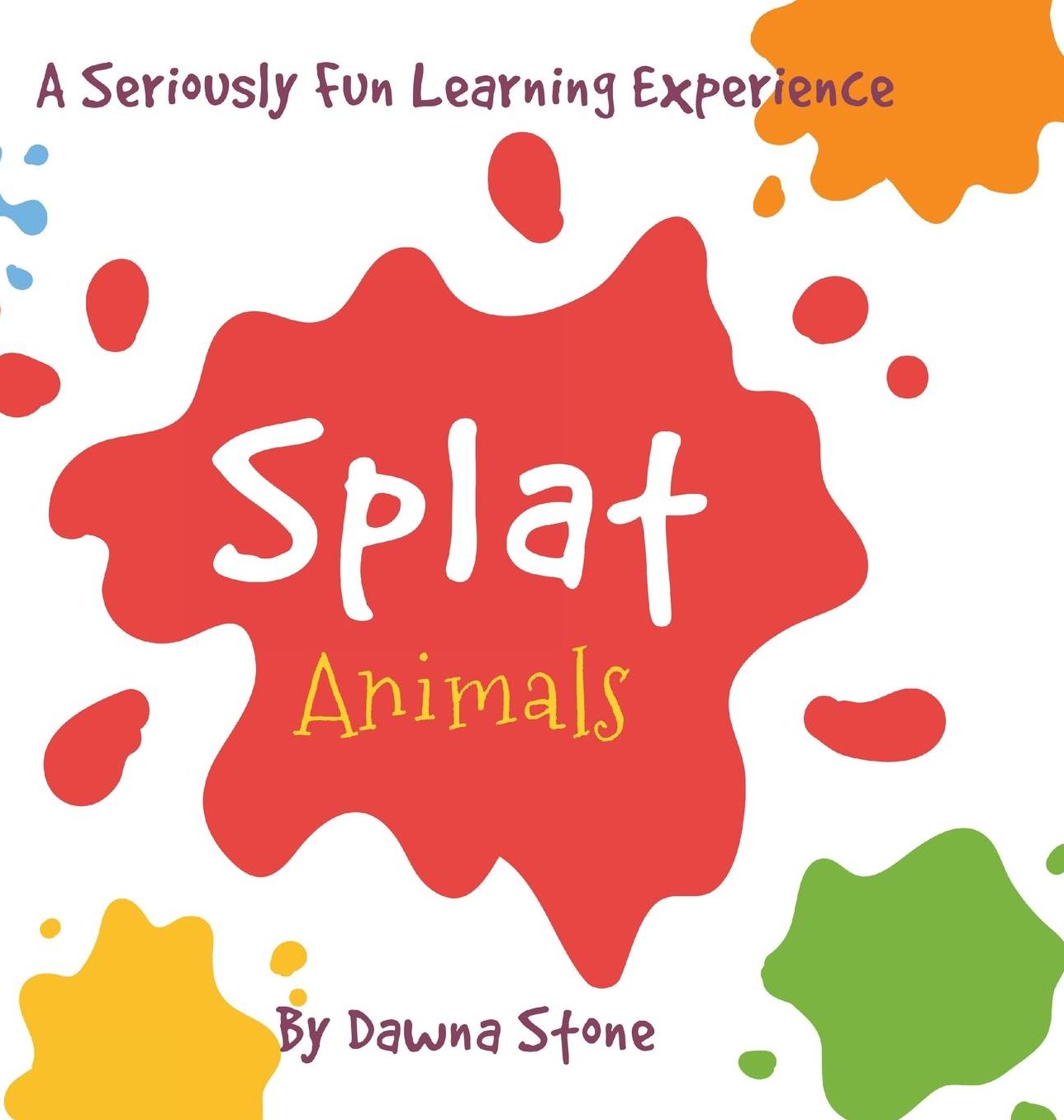 Splat Animals: A Seriously Fun Learning Experience