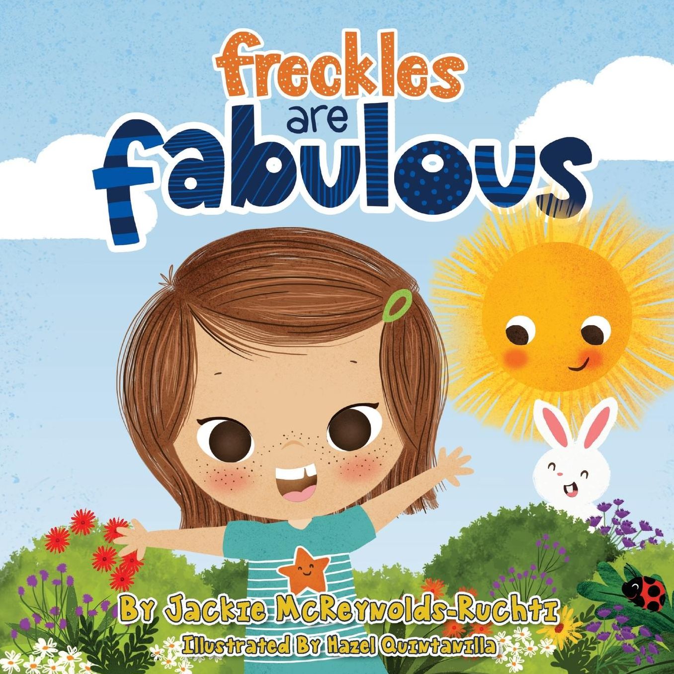 Freckles are Fabulous