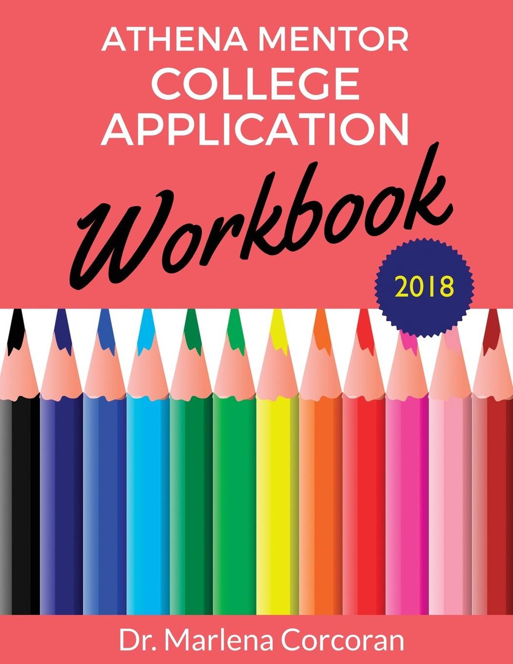 Athena Mentor College Application Workbook 2018