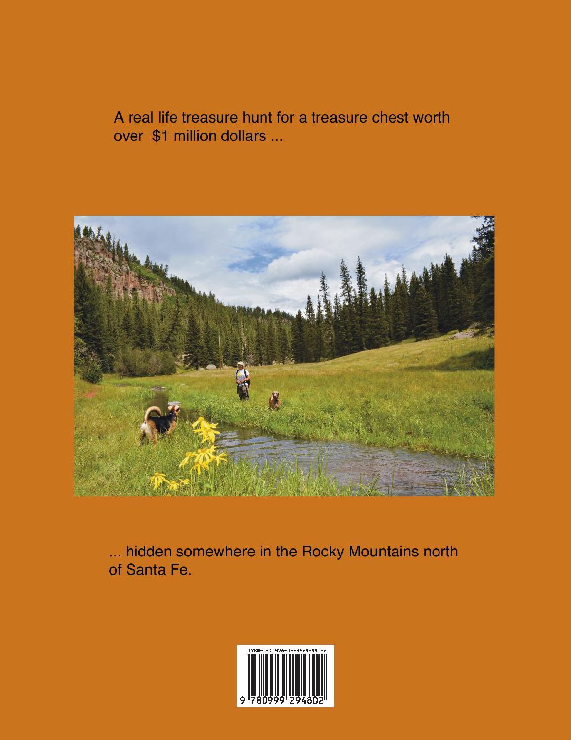 Chasing Fenn's Treasure: One Woman's Insight into Forrest Fenn and His Poem