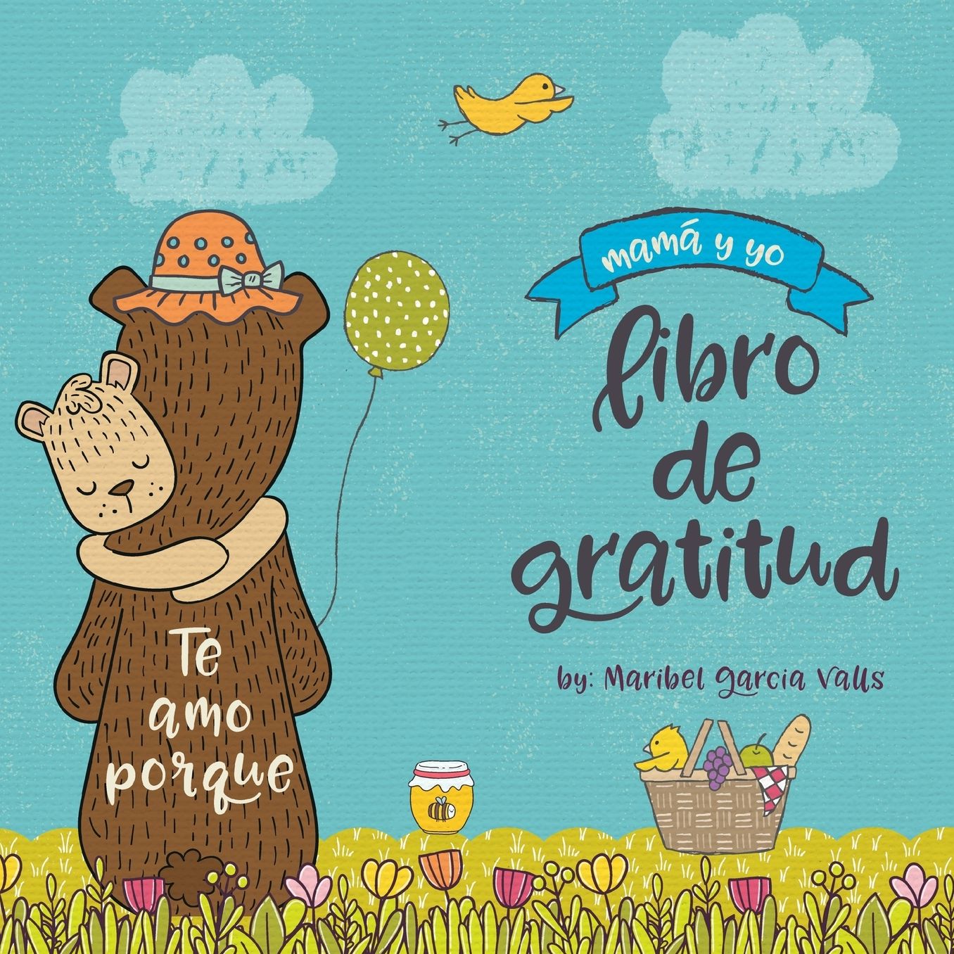 Te amo porque: Mamá y yo libro de gratitud