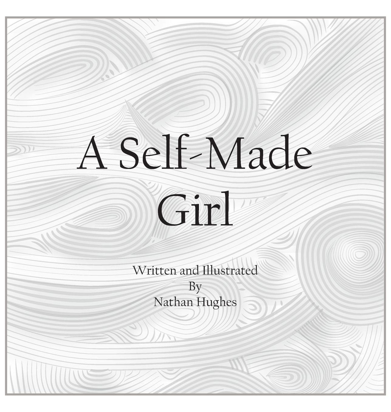 A Self-Made Girl