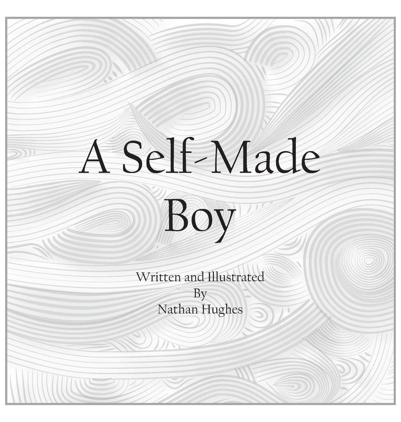 A Self-Made Boy