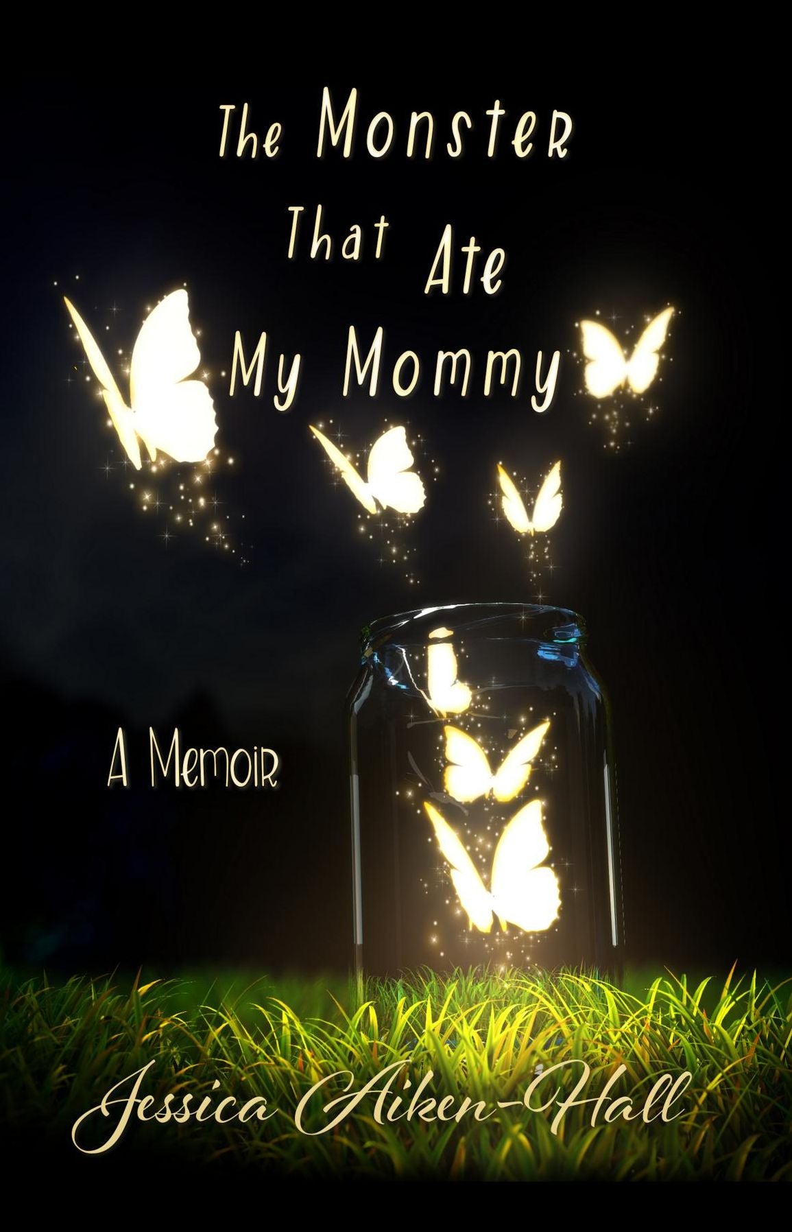 The Monster That Ate My Mommy