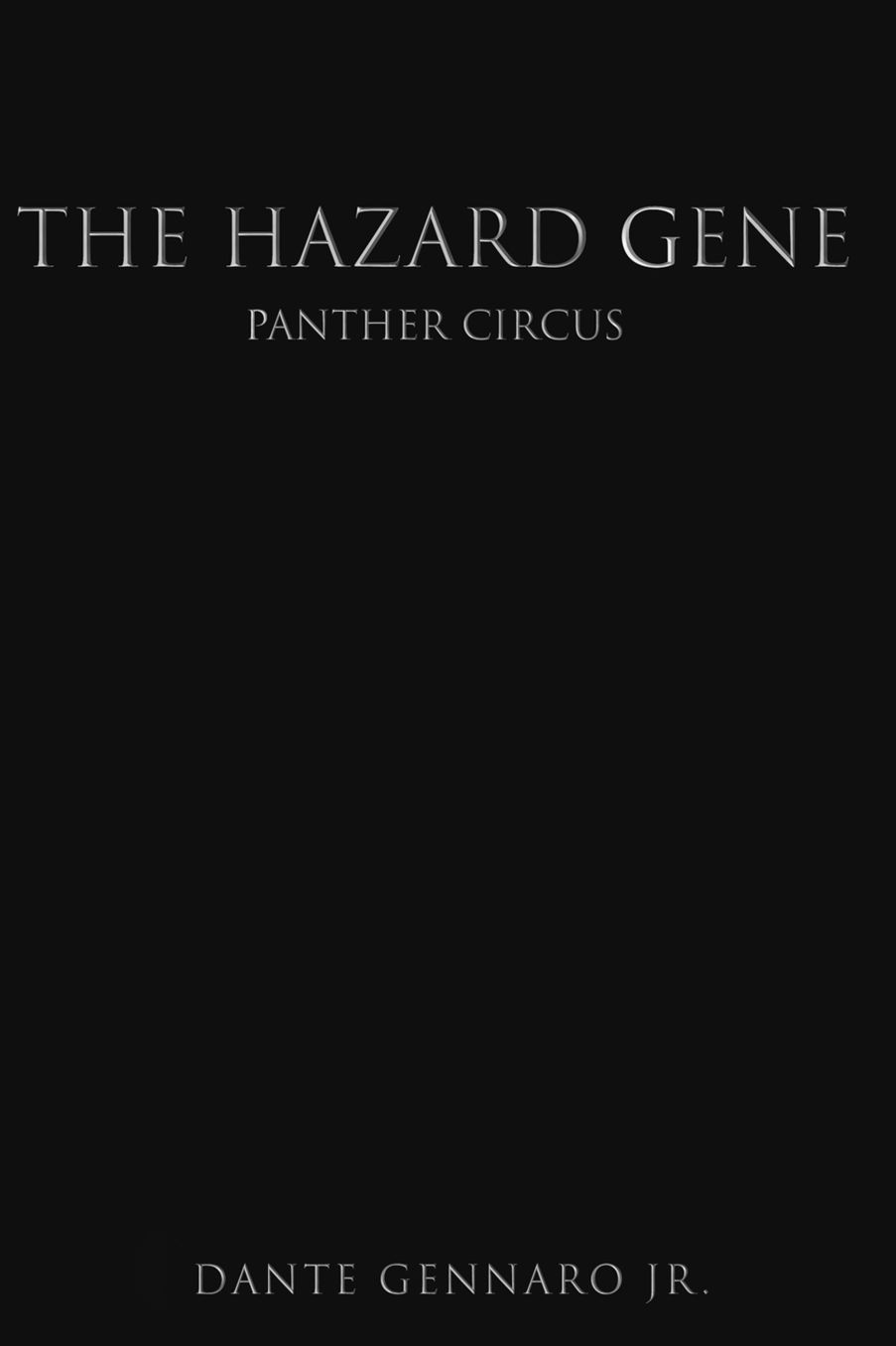 The Hazard Gene: Panther Circus