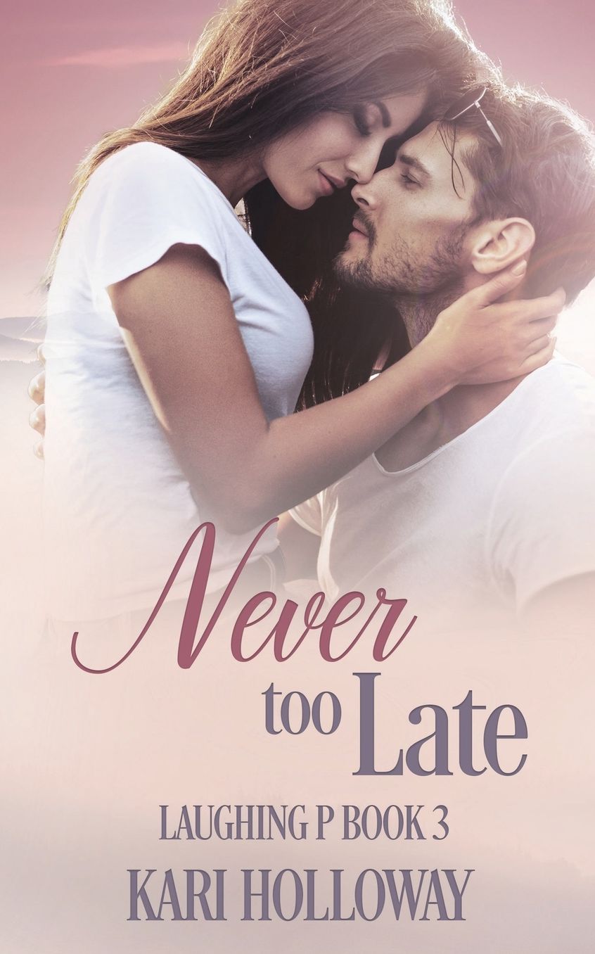 Never too Late