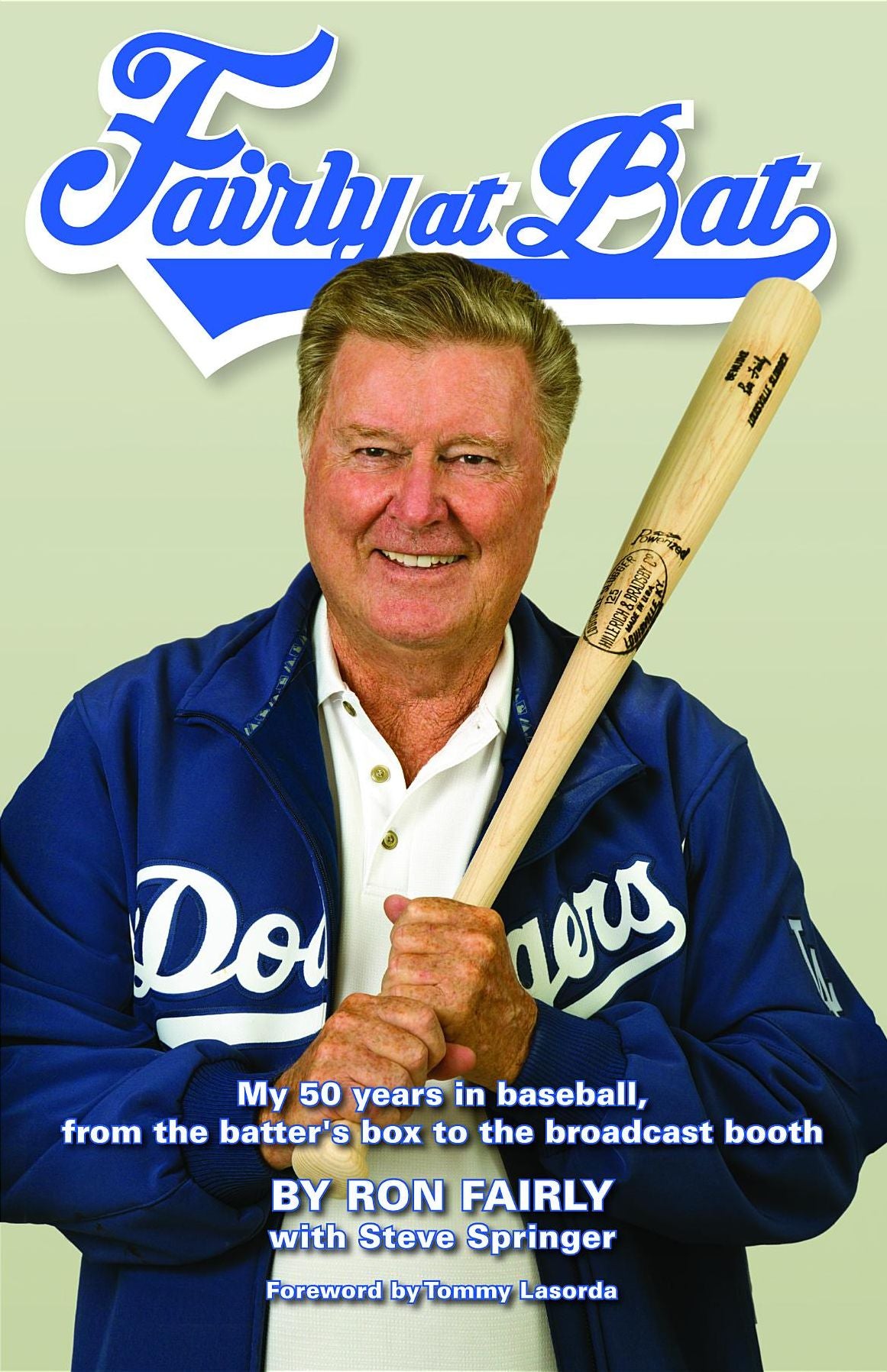 Fairly at Bat: My 50 years in baseball, from the batter's box to the broadcast booth