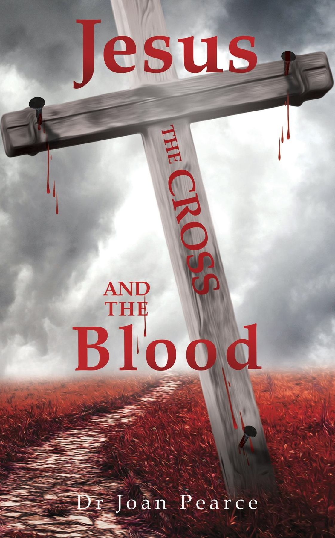 Jesus, the Cross and the Blood