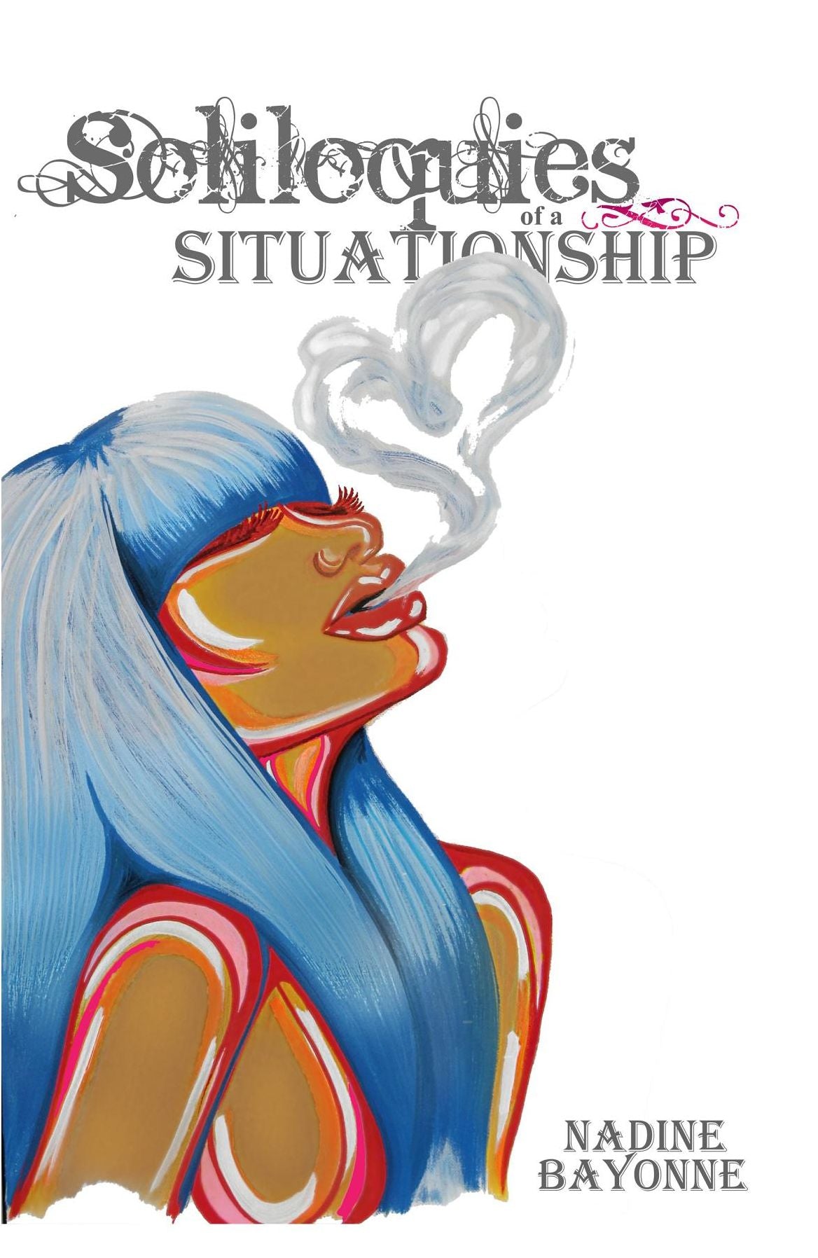 Soliloquies of a Situationship