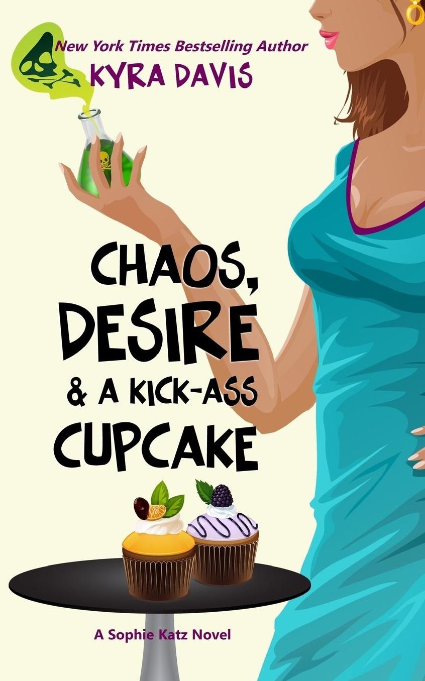 Chaos, Desire & A Kick-Ass Cupcake