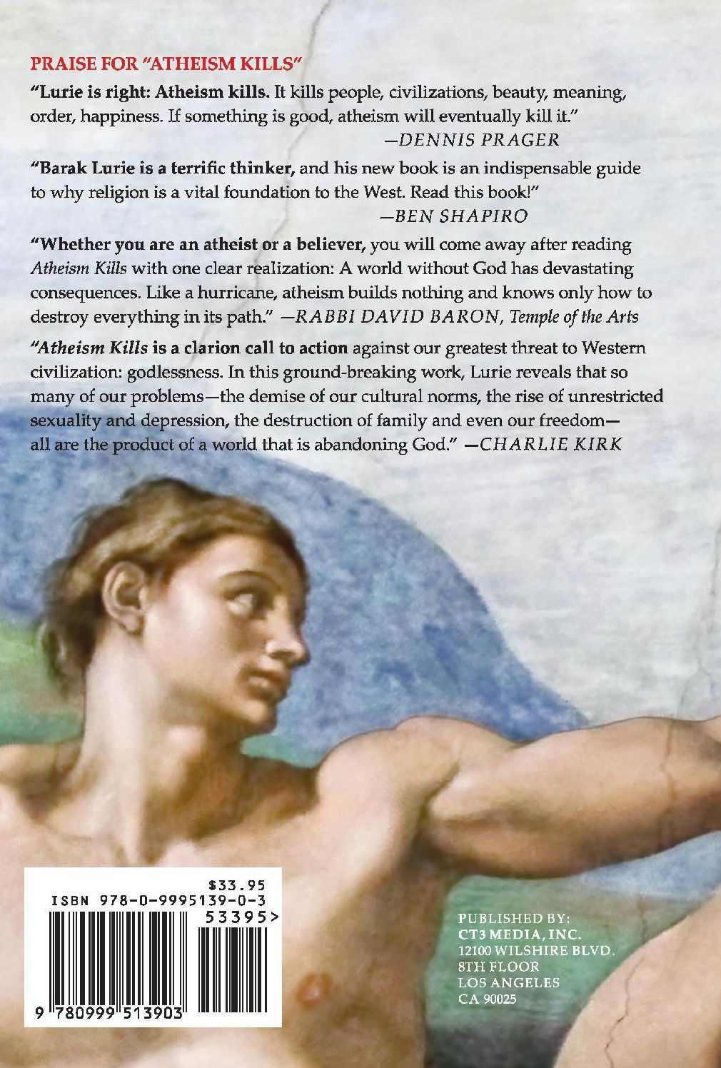 Atheism Kills: The Dangers of a World Without God - And Cause for Hope