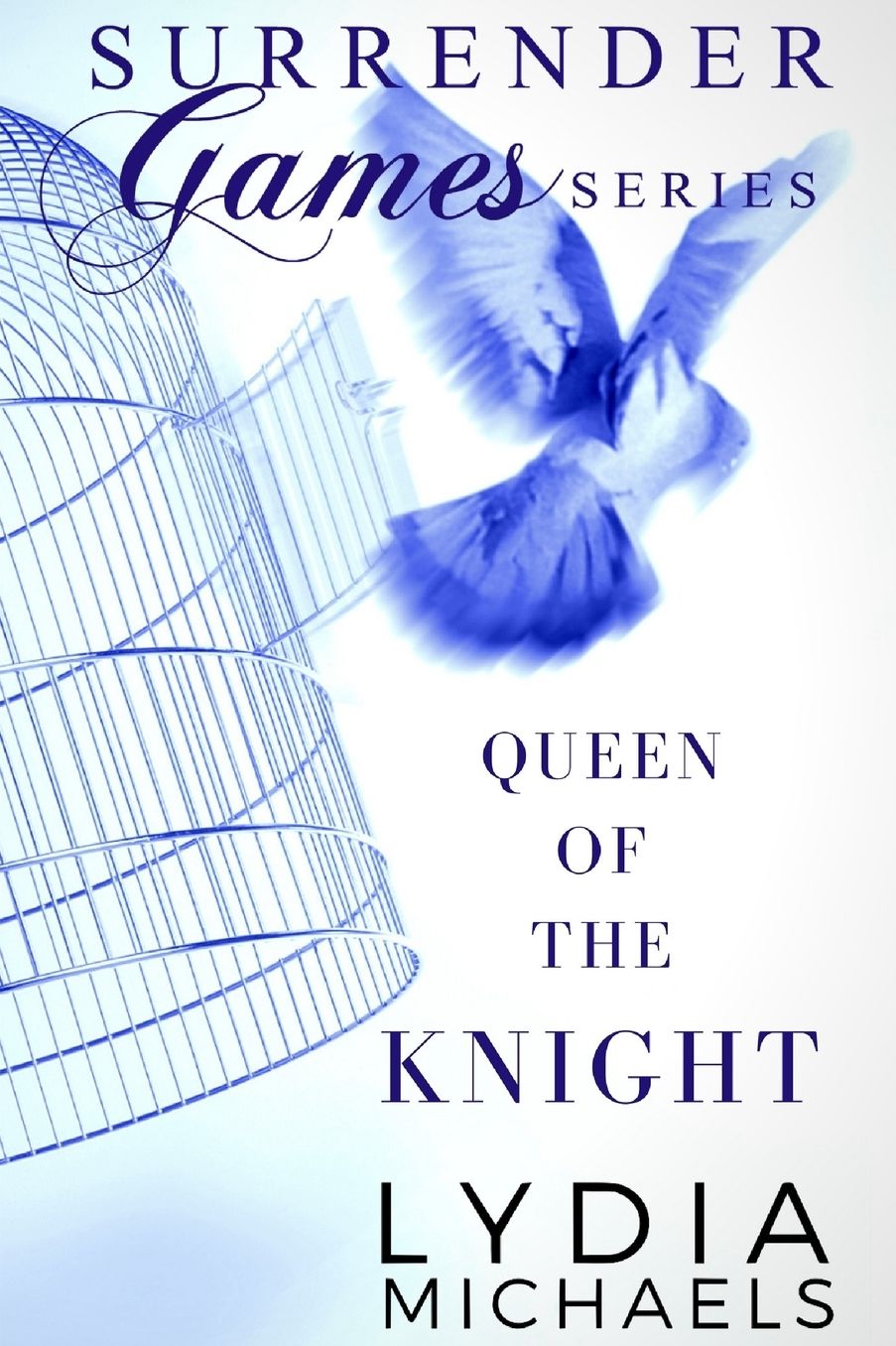 Queen of the Knight: Surrender Games