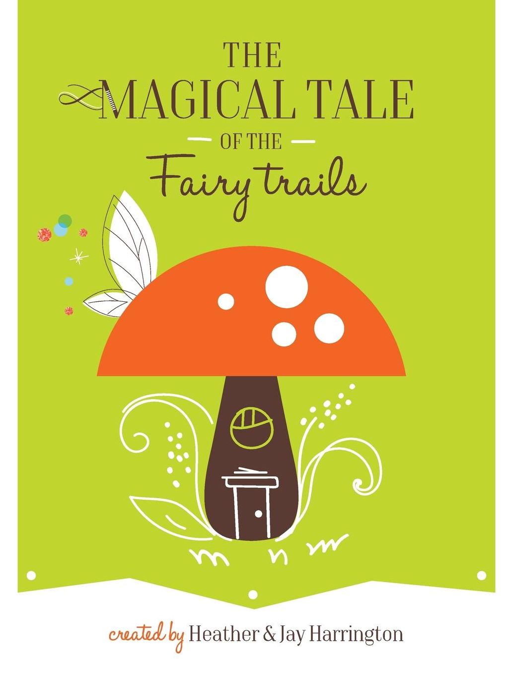 The Magical Tale of the Fairy Trails
