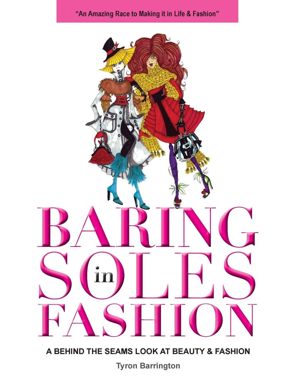 Baring Soles in Fashion: A Behind the Seams Look at Beauty & Fashion