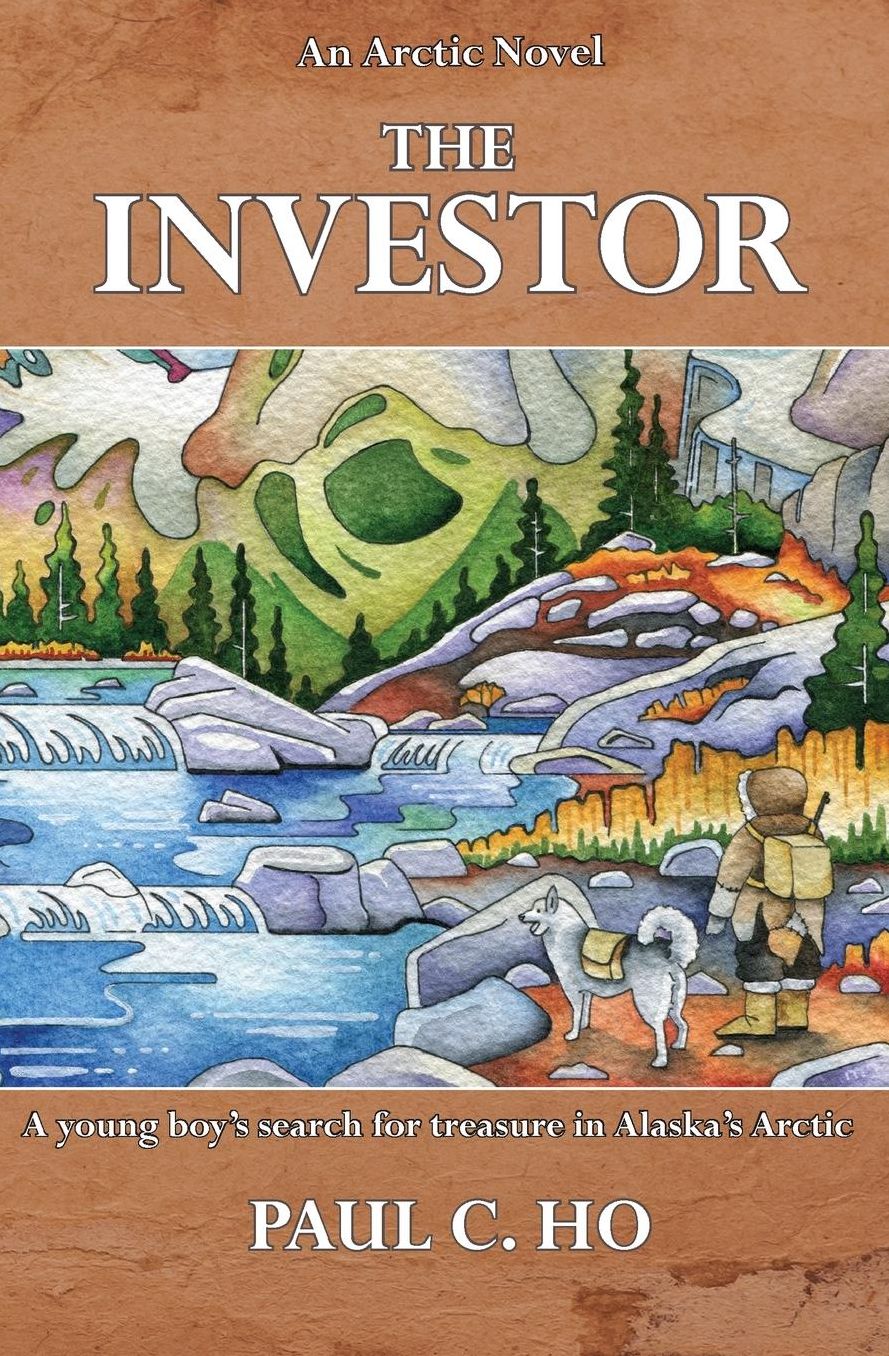 The Investor: An Arctic Novel