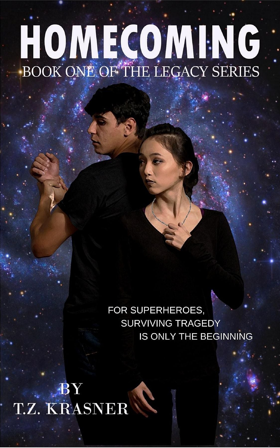 Homecoming: Book 1 of the Legacy Series
