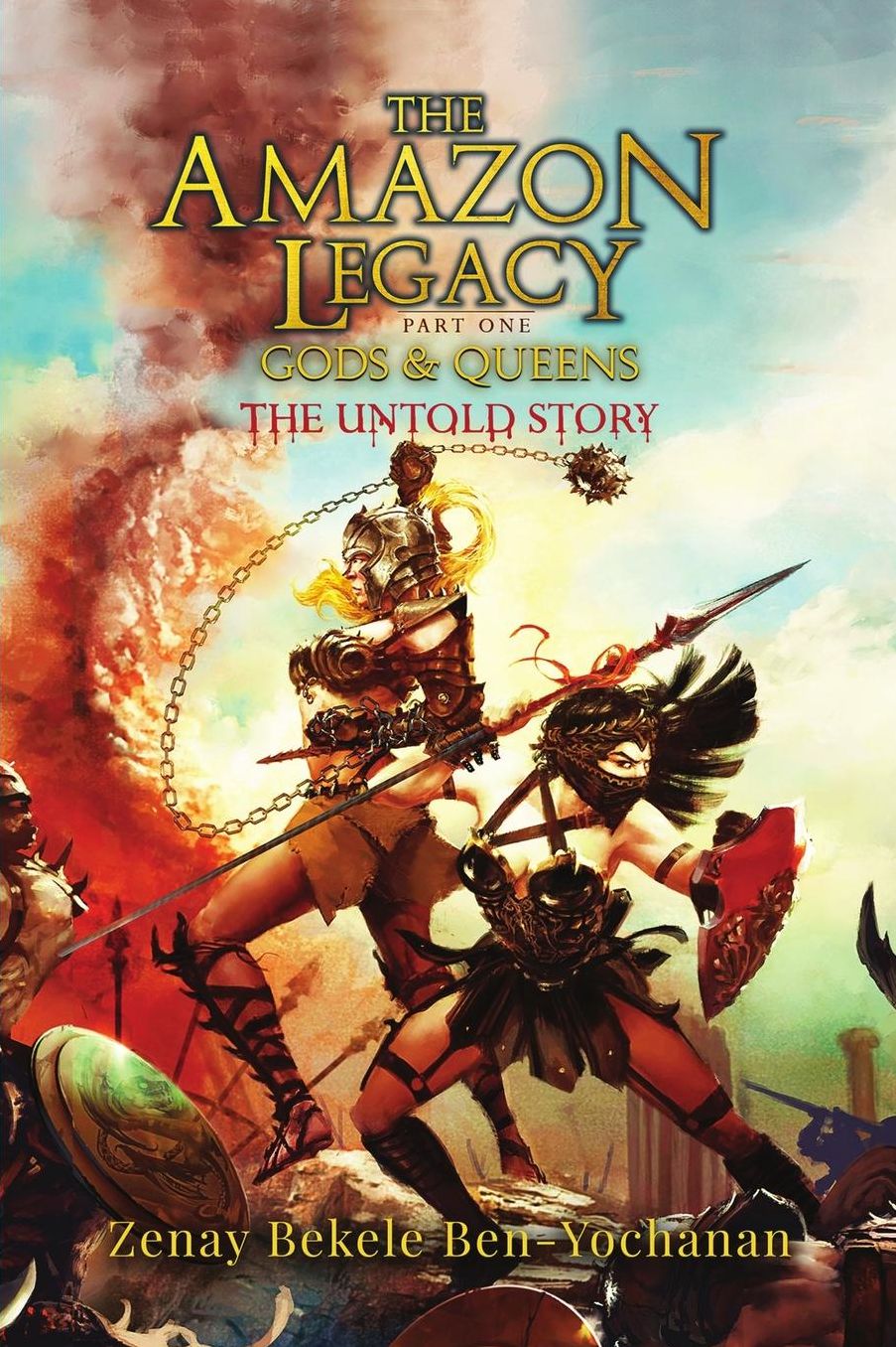 The Amazon Legacy: Gods & Queens