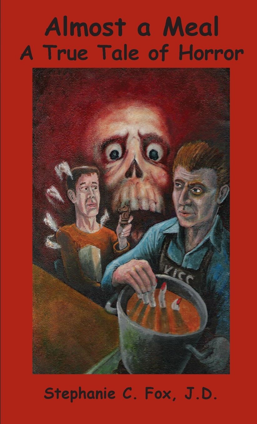 Almost a Meal - A True Tale of Horror