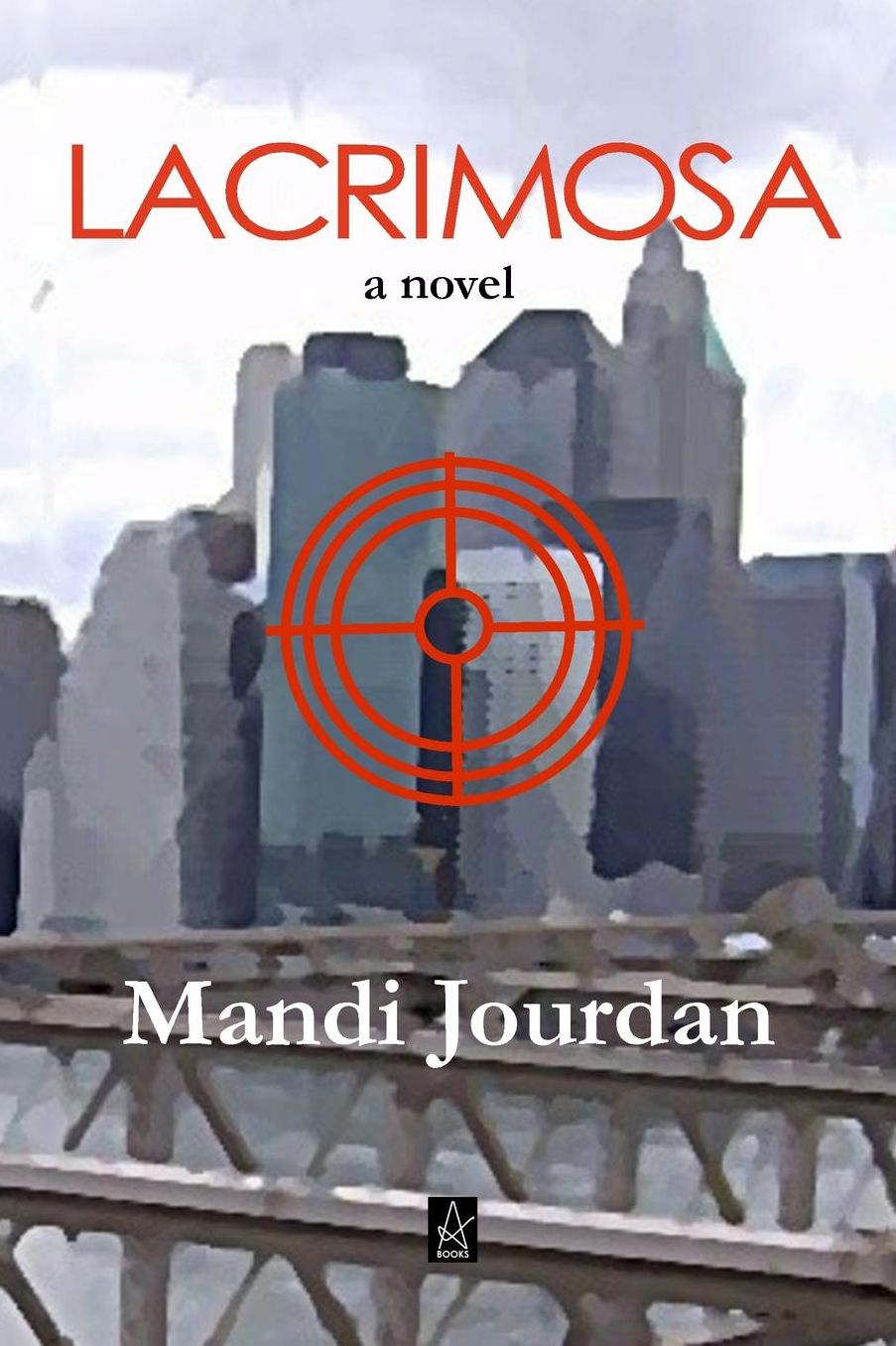 Lacrimosa: A Novel