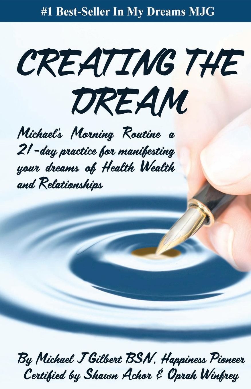 CREATING THE DREAM