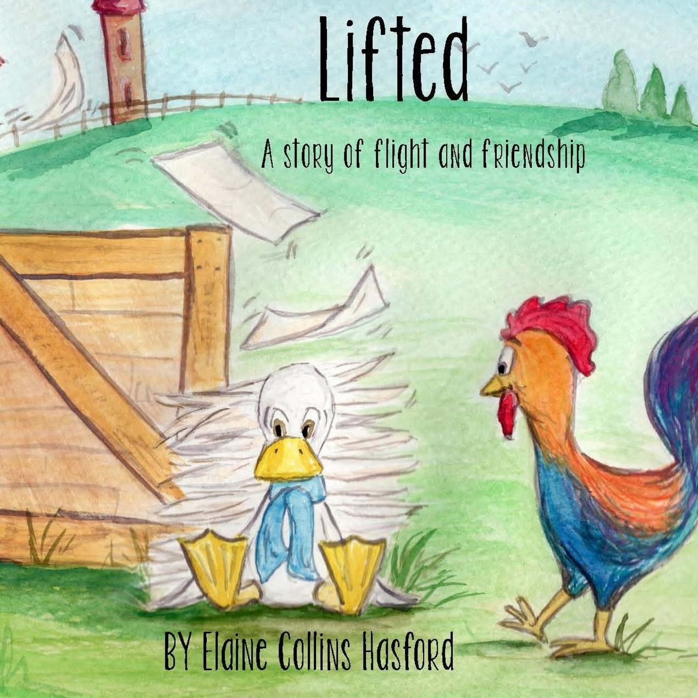 Lifted: A story of flight and friendship