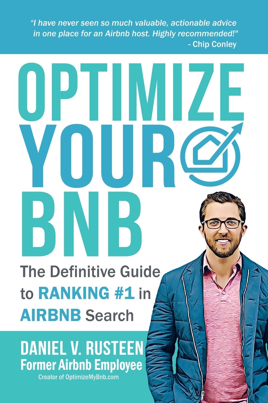 Optimize YOUR Airbnb: The Definitive Guide to Ranking #1 in Airbnb Search