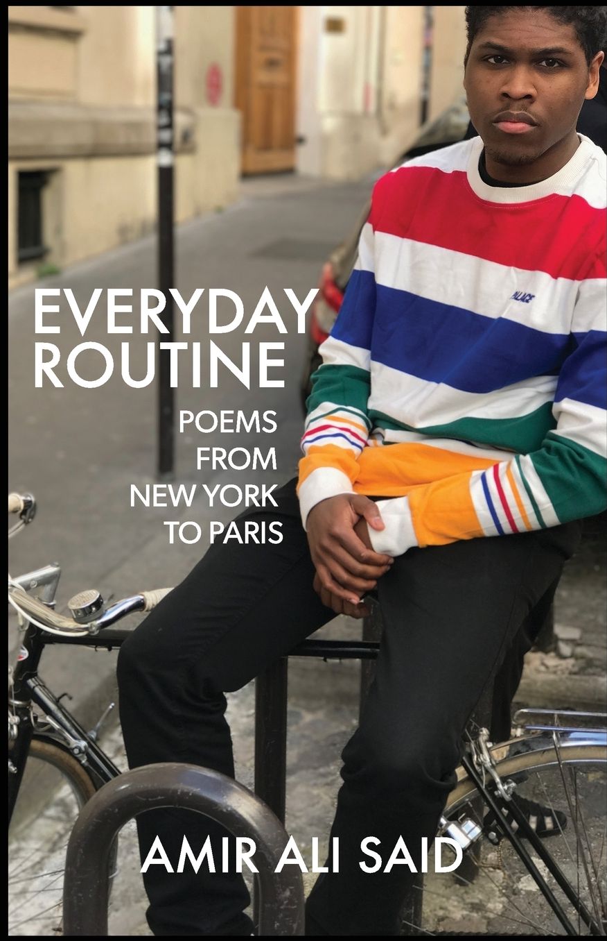 Everyday Routine: Poems from New York to Paris