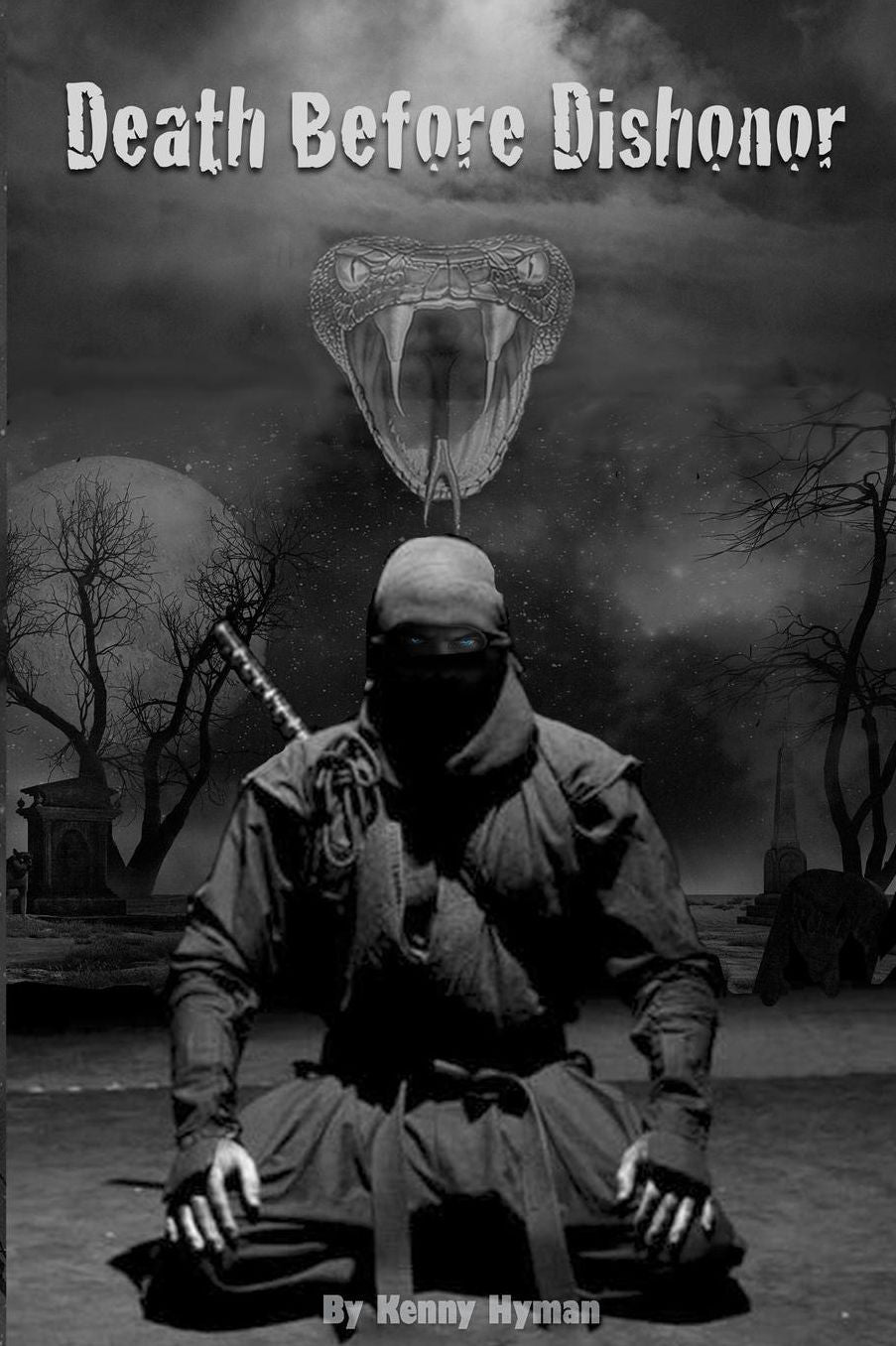 Death Before Dishonor