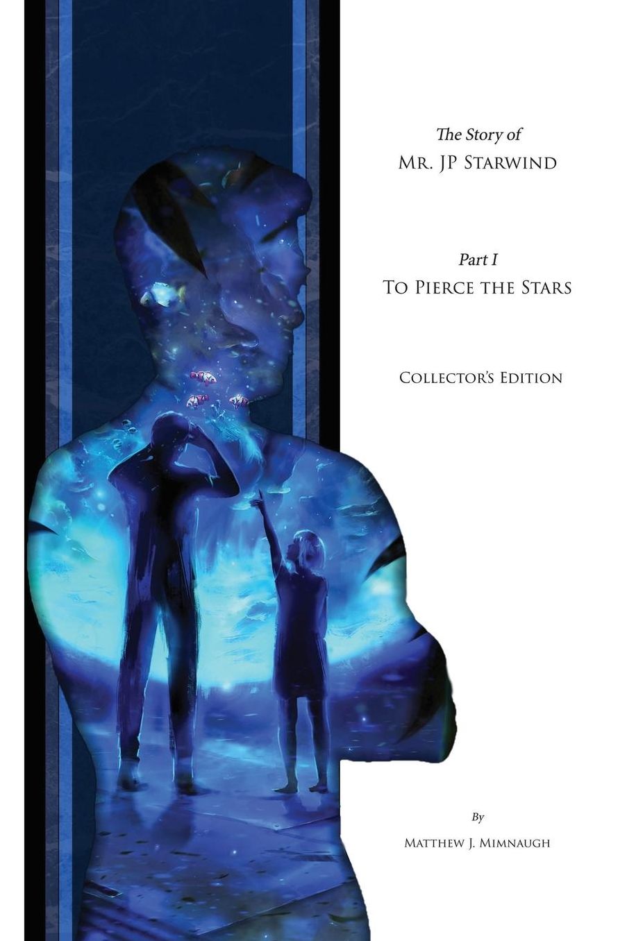 To Pierce the Stars