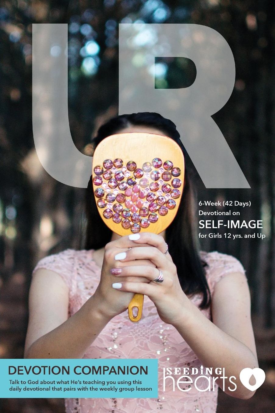 UR Devotion Companion: 6-Week Devotional on Self-Image