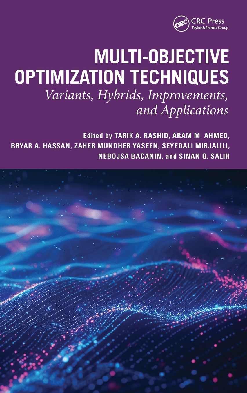 Multi-objective Optimization Techniques: Variants, Hybrids, Improvements, and Applications