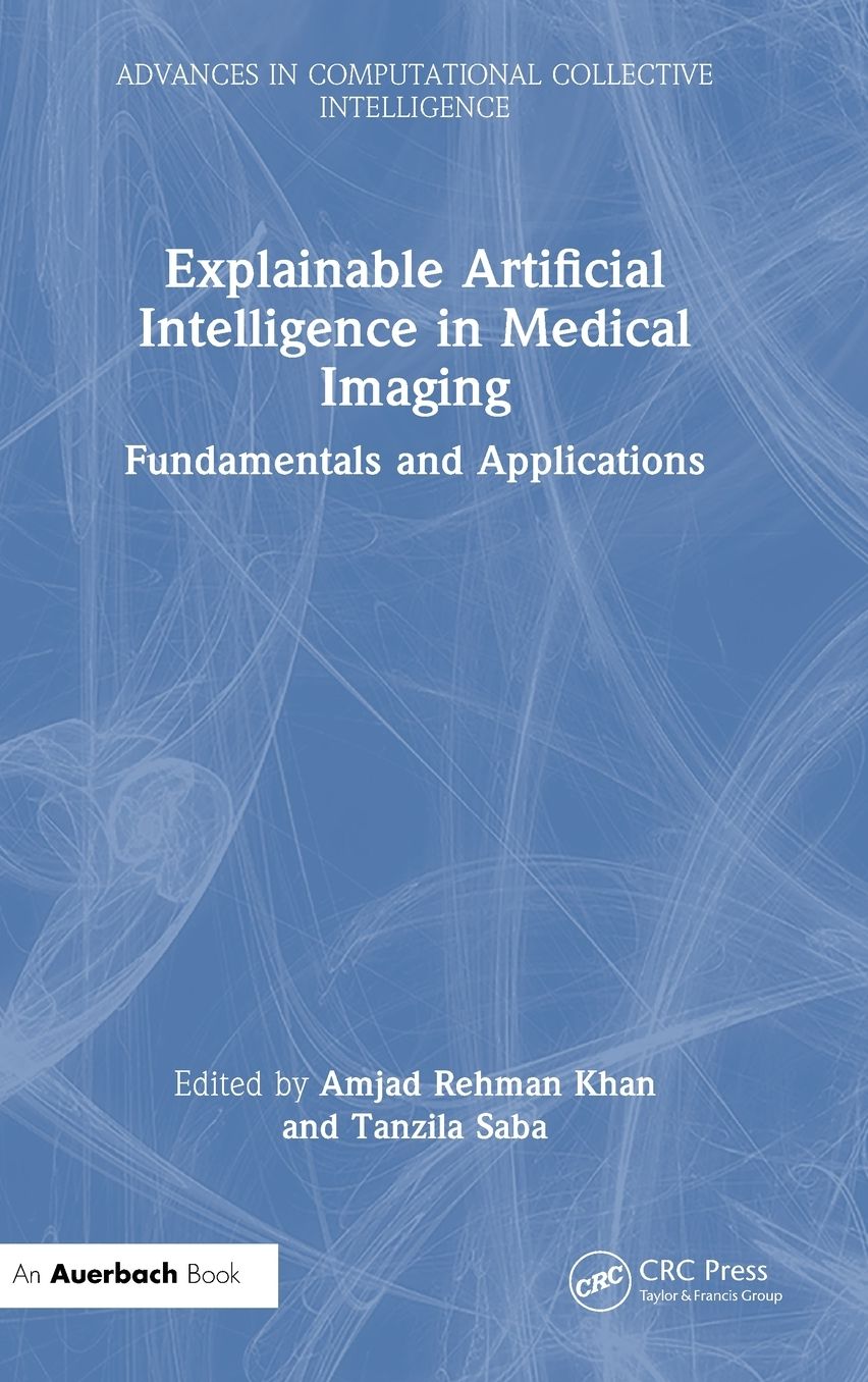 Explainable Artificial Intelligence in Medical Imaging: Fundamentals and Applications