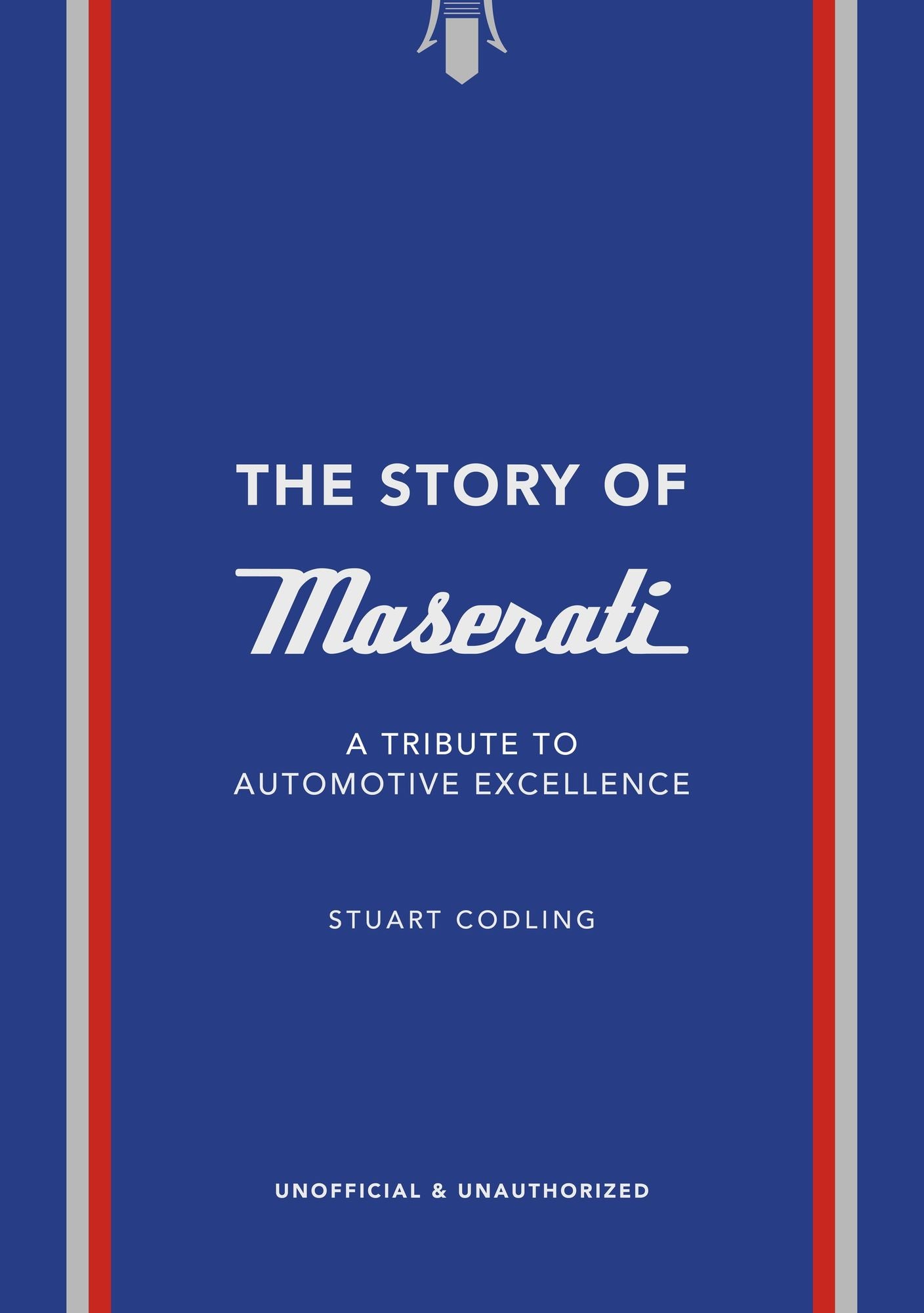 The Story of Maserati: A Tribute to Automotive Excellence