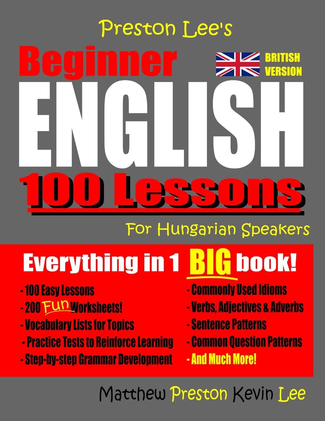 Preston Lee's Beginner English 100 Lessons For Hungarian Speakers (British)