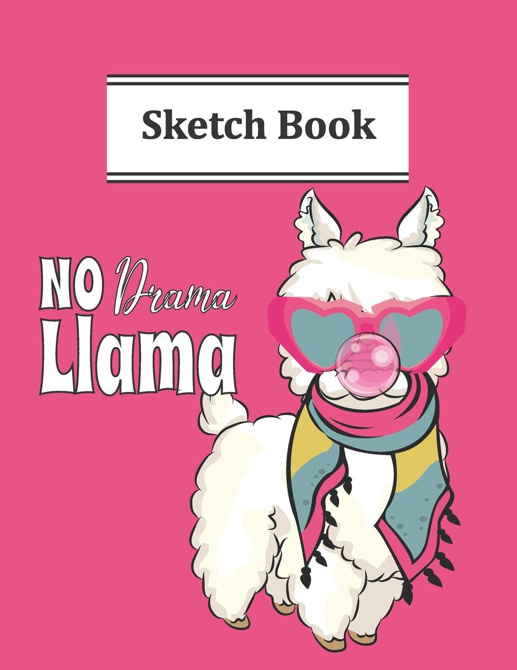 No Drama Llama Sketch Book: Pretty Llama Queen Sketchbook For Drawing Lovers