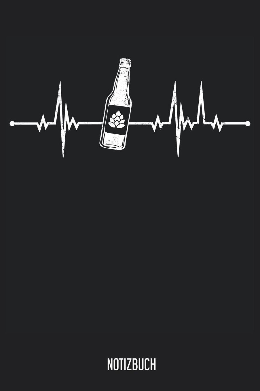 Notizbuch: Bier Notizbuch Herzschlag Puls EKG, 120 Seiten kariert, 6x9, eckiger Buchrï¿½cken, Beer Notizheft, Schreibheft, Notizen fï¿½r Bierliebhaber