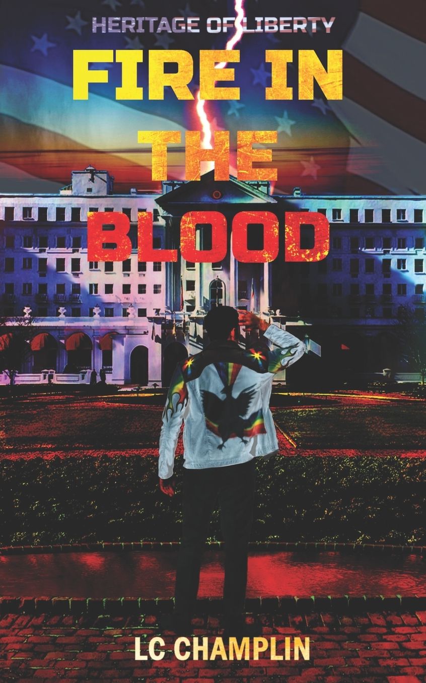Fire in the Blood: An Action-Adventure Novel