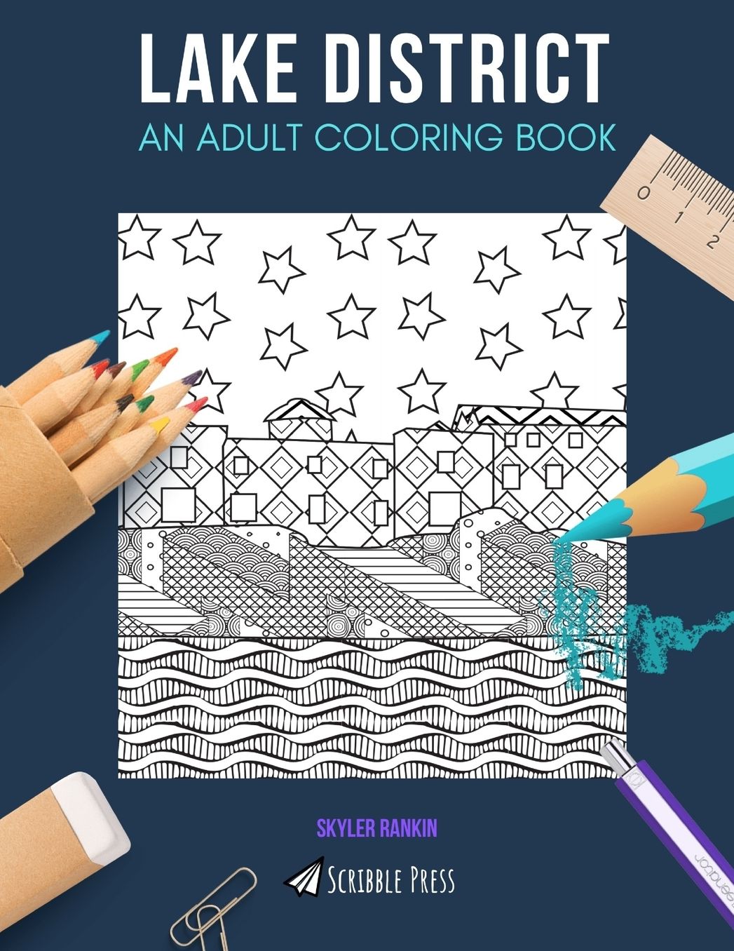 Lake District: AN ADULT COLORING BOOK: A Lake District Coloring Book For Adults
