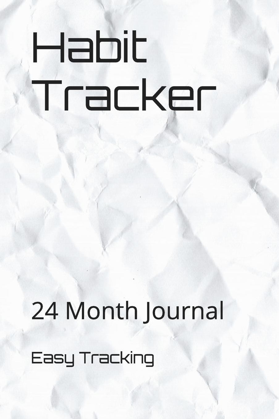 Habit Tracker: 24 Month Journal