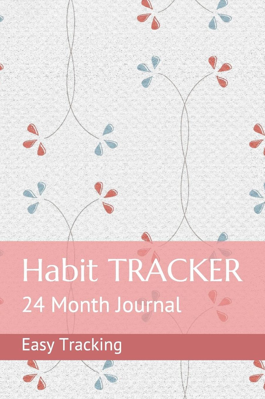 Habit TRACKER: 24 Month Journal