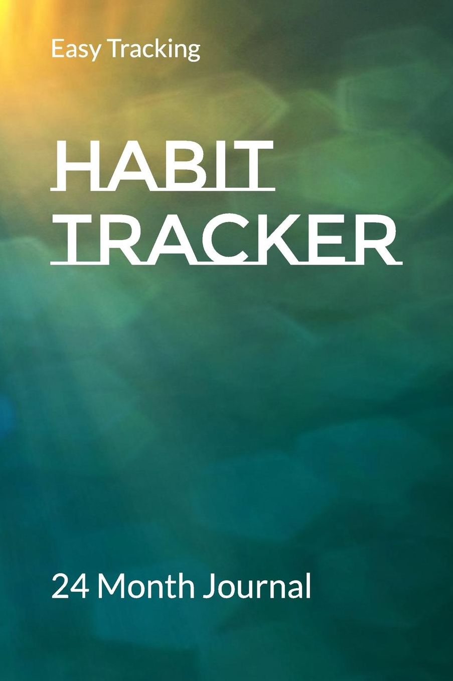 Habit TRACKER: 24 Month Journal