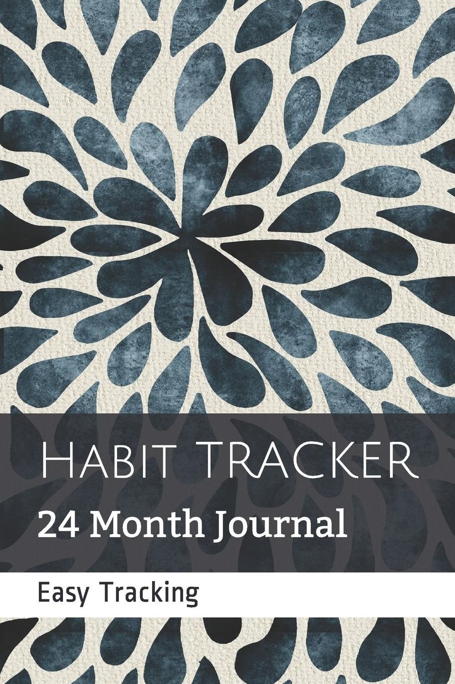 Habit TRACKER: 24 Month Journal