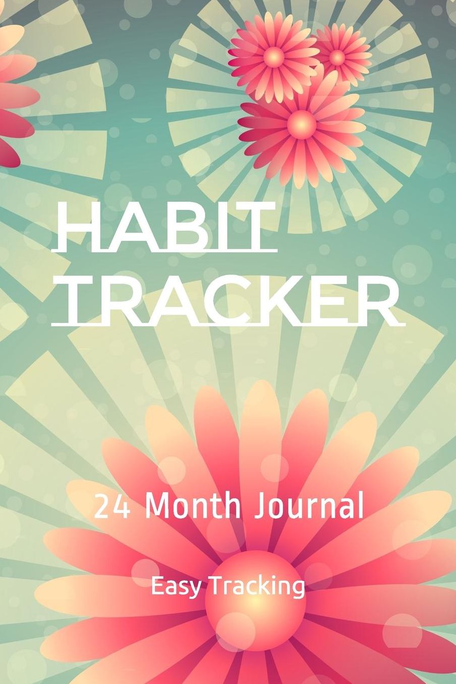 Habit Tracker: 24 Month Journal
